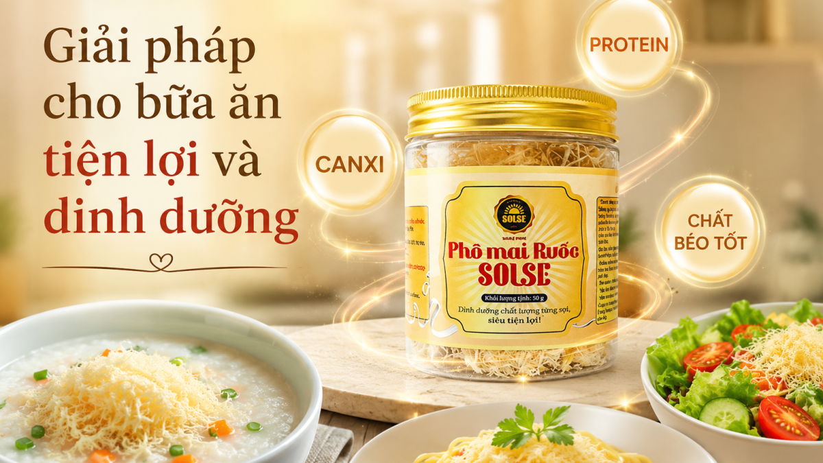 Cùng Phô mai Ruốc SOLSE tháo gỡ "điểm mù" dinh dưỡng