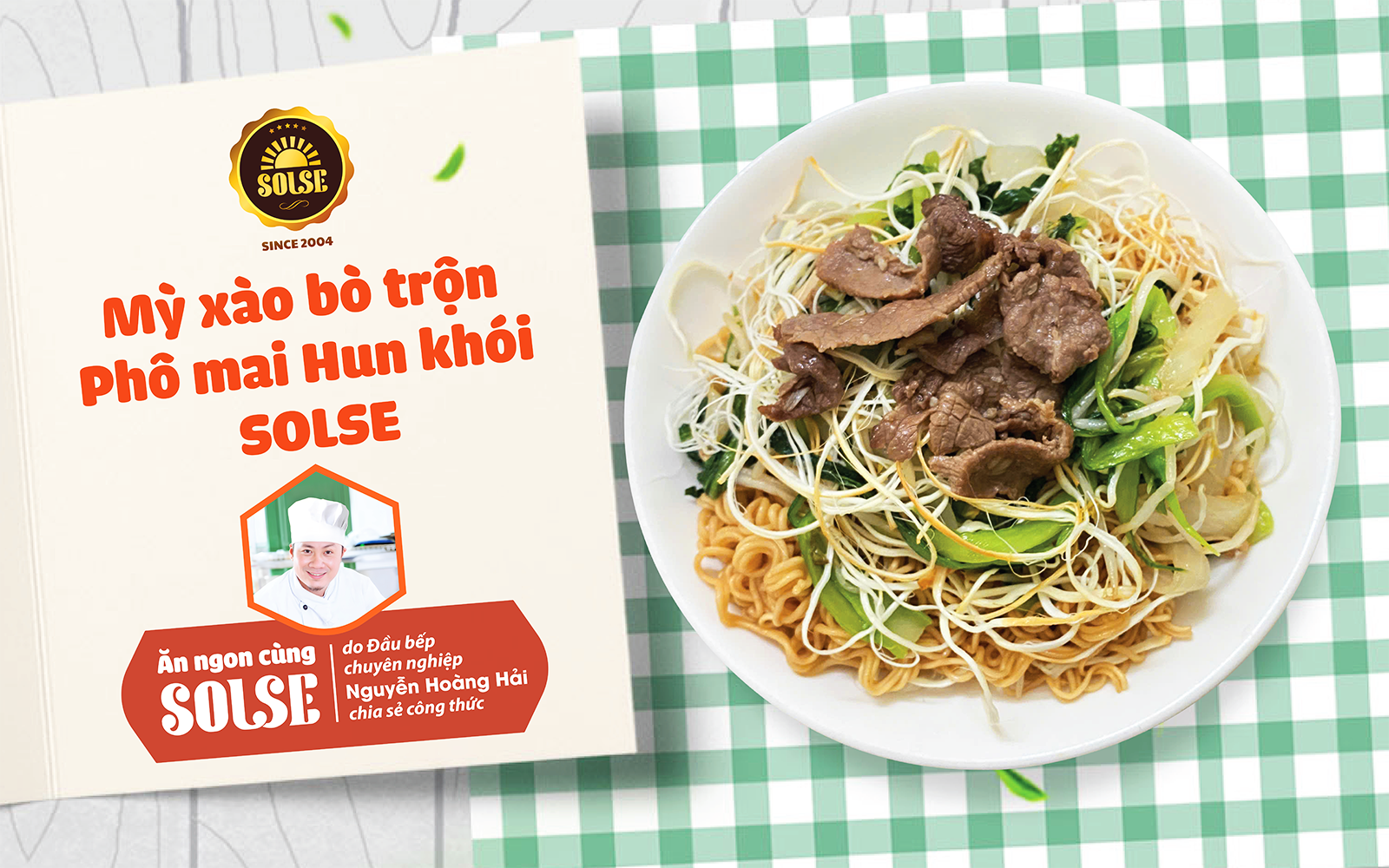 Mì xào bò trộn Phô mai Hun khói SOLSE