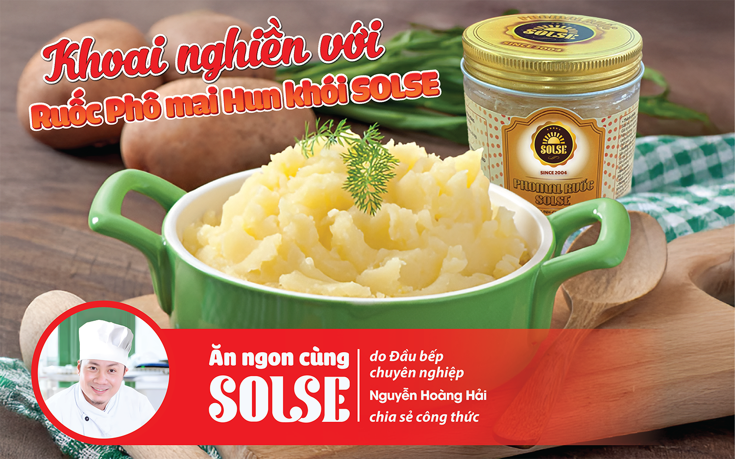 Khoai tây nghiền với Ruốc Phô mai SOLSE