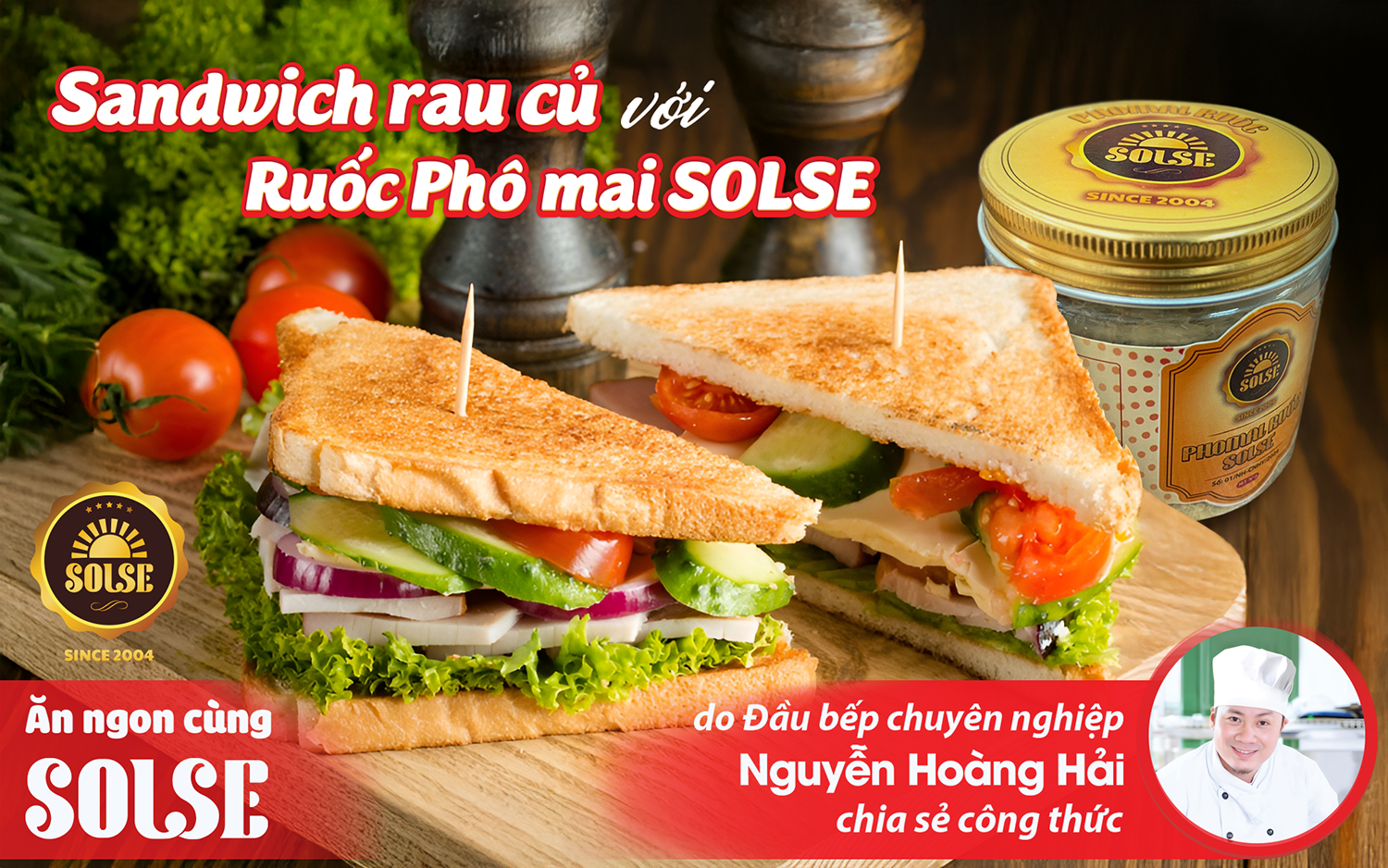 sandwich rau củ. ới Ruốc Phô mai SOLSE