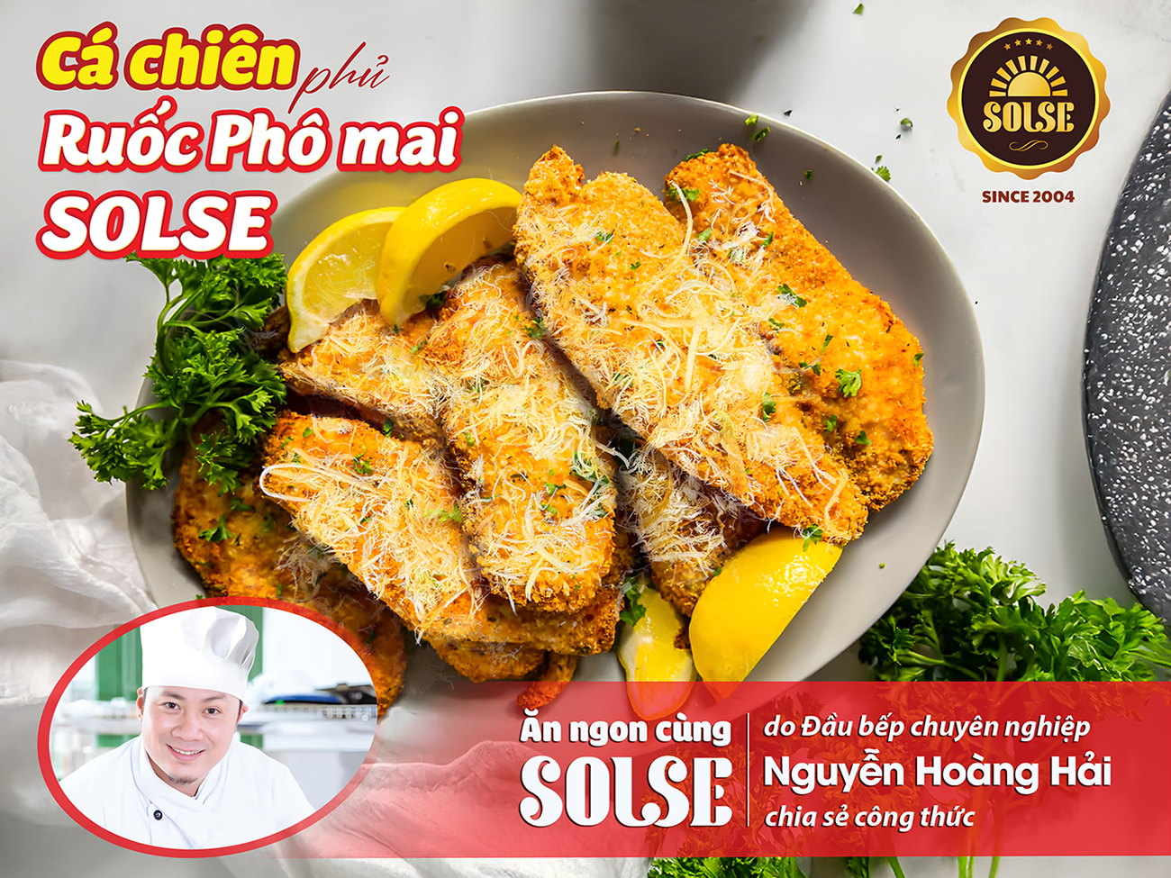 Cá chiên phủ Ruốc Phô mai SOLSE