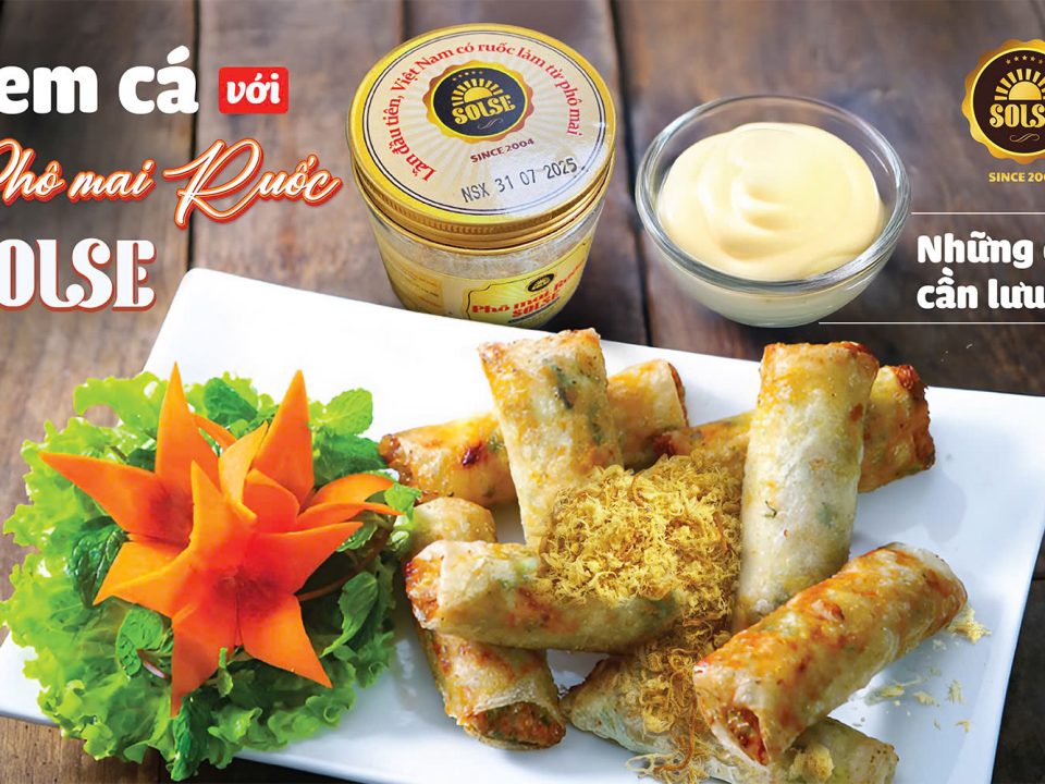 Nem cá với Phô mai Ruốc SOLSE