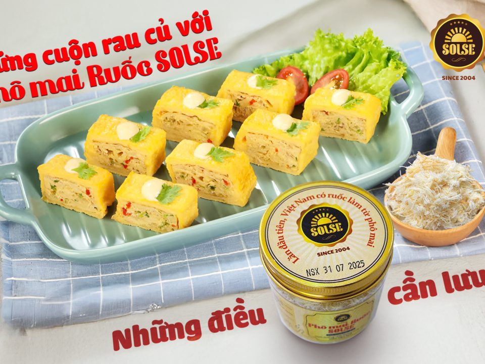 Trứng cuộn với Phô mai Ruốc SOLSE