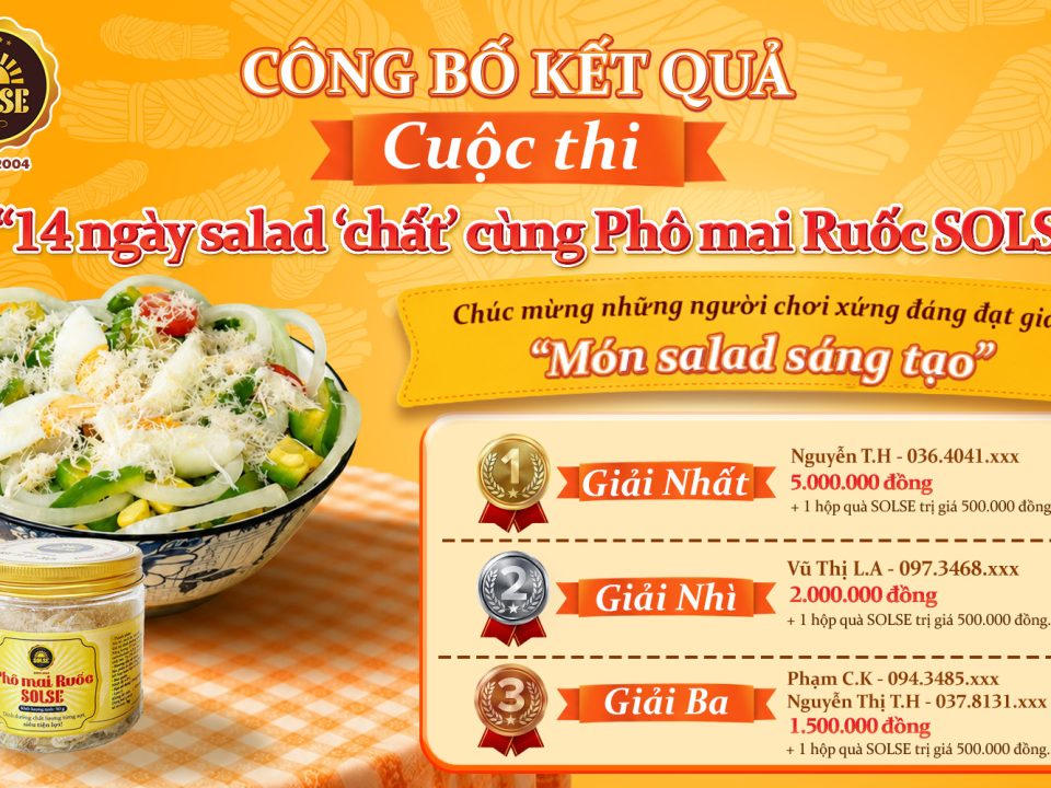 Công bố kết quả cuộc thi "14 ngày salad 'chất' cùng Phô mai Ruốc SOLSE"